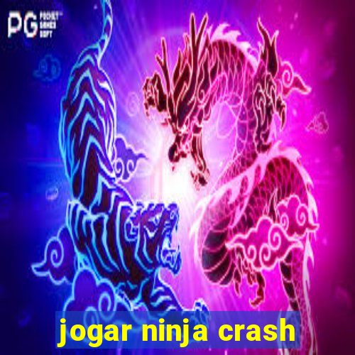 jogar ninja crash